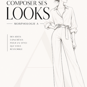 E-book Morphologie A — Le guide pour valoriser votre silhouette